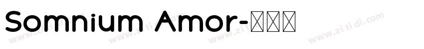 Somnium Amor字体转换